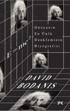 Dünyanın En Ünlü Denkleminin Biyografisi: E=mc2 David Bodanis Profil Kitap