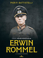 Erwin Rommel - Osprey Büyük Komutanlar Pier P. Battistelli Kronik Kitap