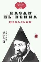 Hasan El-Benna Mesajlar - Önderlerden Mesajlar Seti Ferhat Özbadem Çıra Genç