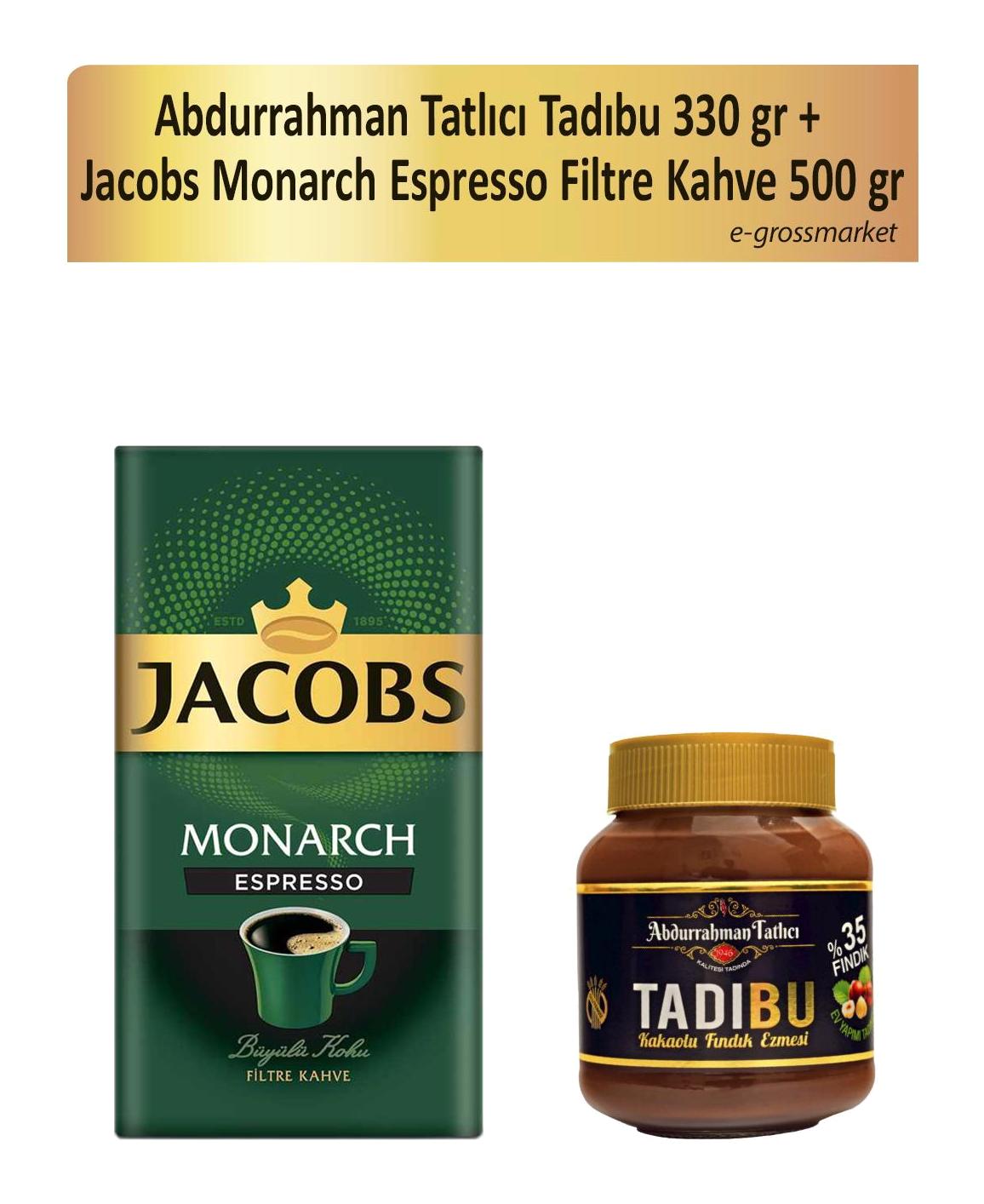 Abdurrahman Tatlıcı Tadıbu Kakaolu Fındık Ezmesi 330 gr + Jacobs Monarch Espresso Filtre Kahve 500 gr