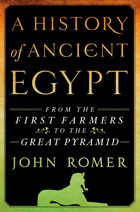 A History Of Ancient Egyptfrom The First Farmers To The Great Pyramid1 Romer, John Thomas Dunne Books