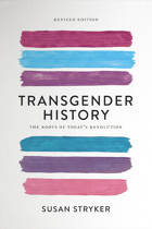 Transgender History (Second Edition)The Roots Of Today'S Revolution Stryker, Susan Seal Press