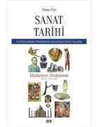 A' Dan Z' Ye Sanat Tarihitarih Öncesinden Postmodern Zamanlara Görsel Sanatlar Madelynn Dickerson Say Yayınları