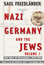 Nazi Germany And The Jewsvolume 1The Years Of Persecution 1933-1939 Friedlander, Saul Harper Perennial
