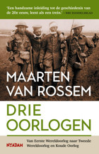 Drie Oorlogenvan Eerste Wereldoorlog Naar Tweede Wereldoorlog En Koude Oorlog Van Rossem, Maarten Nieuw Amsterdam