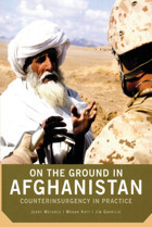 On The Ground In Afghanistancounterinsurgency In Practice Meyerle, Jerry Createspace Independent Pub