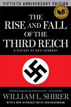 The Rise And Fall Of The Third Reicha History Of Nazi Germany Shirer, William L Simon And Schuster