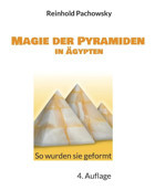 Magie Der Pyramiden In Gyptenso Wurden Sie Geformt Pachowsky, Reinhold Bod - Books On Demand