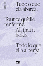 All That İt Holds. Tout Ce Quelle Renferme. Tudo O Que Ela Abarca. Todo Lo Que Ella Alberga.Contemporary And (C&) Kerber Verlag