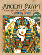 Ancient Egyptpharaohs, Pyramids, And Gods Coloring Bookfor Teens And Adults, Ancient Civilization, Egyptian Wonders, Hieroglyphs, Anubis, Horus, Culture And Traditions, Temples And Monuments Ifrim, Silvia Independently Publıshed