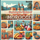 Exploring The Riches Of Moroccodiscover Moroccan History, Geography, Majestic Fjords, Northern Lights, Viking Heritage, And Scenic Landscapes Safri, Hassan Independently Publıshed