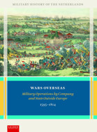 Wars Overseasmilitary Operations By Company And State Outside Europe 1595-1814 (Military History Of The Netherlands) Knaap, Gerrit Leiden University Press