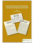 Mukaddimeler Zaviyesinden Tanzimat Dönemi Gazeteleri Dinçer Öztürk Hiperlink Yayınları