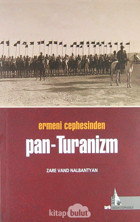 Ermeni Cephesinden Pan-Turanizm Zare Vand Nalbantyan Doğu Kütüphanesi
