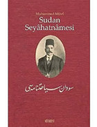 Sudan Seyahatnamesi Muhammed Mihri Kitabevi