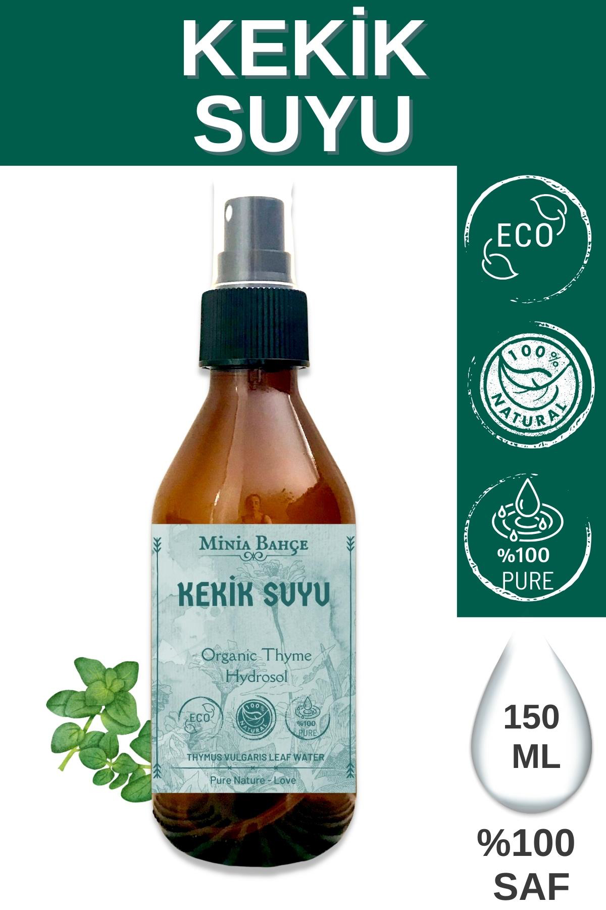 Minia Bahçe Organik Sprey Kekik Suyu 150 ml