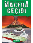 Macera Geçidi - Batık - Tuncel Altınköprü - Genç Hayat