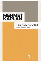 Dergah Yayınları Tevfik Fikret / Mehmet Kaplan / Dergah Yayınları / 9786256839045