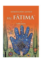 Timaş Yayınları Müminlerin Annesi Hz. Fatıma Salih Suruç