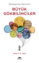 Büyük Gökbilimciler - Robert Stawell Ball - Maya Kitap