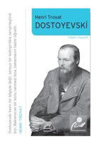Dostoyevski - Henri Troyat - İletişim Yayınları