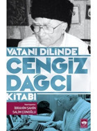 Vatanı Dilinde Cengiz Dağcı Kitabı- Ötüken Neşriyat