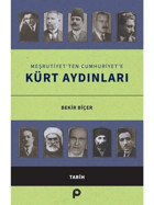 Meşrutiyet'ten Cumhuriyet'e Kürt Aydınları - Bekir Biçer - Pınar Yayıncılık