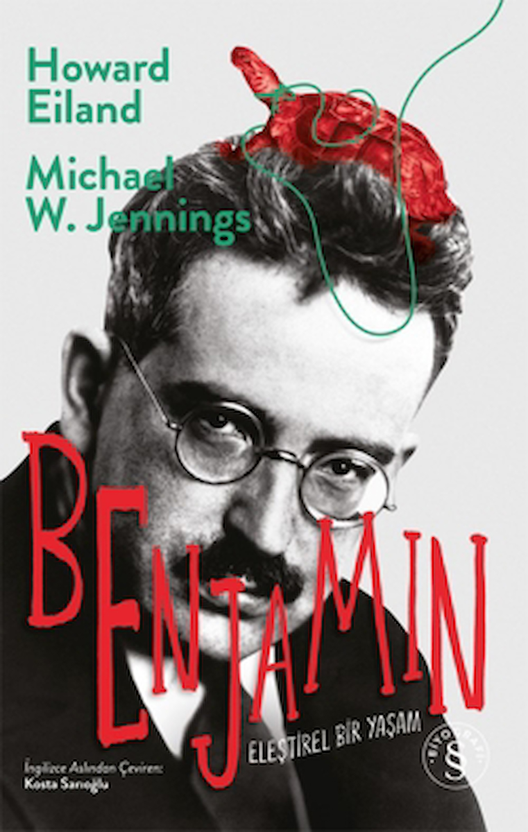 Benjamin / Howard Eiland / Everest Yayınları / 9786253691141 / Ciltli