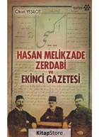 Hasan Melikzade Zerdabi ve Ekinci Gazetesi - Okan Yeşilot - Yeditepe Yayınevi