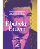 Ebubekir Erdem: Cağaloğlunda Bir Yayıncı Portresi- Erdem Yayınları