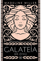 İthaki Yayınları Galateia: Bir Öykü İthaki Yayınları (Korunaklı Poşetle)