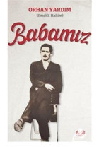 Babamız - Orhan Yardım - Akıl Fikir Yayınları