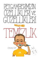 Peygamberimizin Özellikleri ve Güzellikleri - Temizlik - Özkan Öze - Uğurböceği