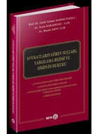Avukatların Görev Suçları Yargılama Rejimi ve Disiplin Hukuku - Burak Akın - Beta Yayınları