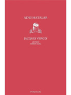 Adli Hatalar - Jacques Verges - Pinhan Yayıncılık