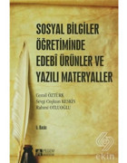 Sosyal Bilgiler Öğretiminde Edebi Ürünler ve Yazılı Materyaller - Rahmi Otluoğlu - Cemil Öztürk - Pegem Akademi Yayıncılık
