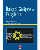 İktisadi Gelişme ve Vergileme - Reyhan Leba - Ekin Basım Yayın