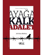 Ayağa Kalk Adalet - Ali Rıza Malkoç - Gülnar Yayınları