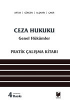 Adalet Yayınevi Ceza Hukuku Genel Hükümler (Pratik Çalışma Kitabı) / Kolektif / Adalet Yayınevi / 9786052646991
