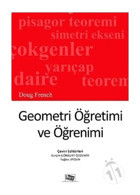Geometri Öğretimi Ve Öğrenimi - Burçin Gökkurt Özdemir - Tuğba Uygun - Anı Yayıncılık