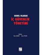 Genel Olarak İç Güvenlik Yönetimi- Gazi Kitabevi