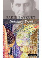 Duisburg Treni - Fakir Baykurt - Literatür Yayıncılık