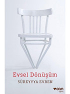 Evsel Dönüşüm - Süreyya Evren - Can Yayınları
