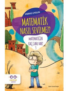 Matematik Nasıl Sevilmez? - Kaç Canı Var?-3 - Merve Uygun - Cezve Çocuk