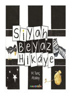Mandolin Yayınları Siyah Beyaz Hikaye