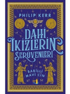 Dahi İkizlerin Serüvenleri-Babilli Mavi Cin - Philip Kerr - Büyülü Fener
