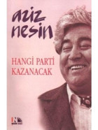 Hangi Parti Kazanacak - Aziz Nesin - Nesin Yayınevi