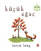 Beyaz Balina Yayınları Küçük Ağaç (ciltli) - Organik Kitaplar