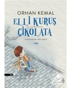 Elli Kuruş Çikolata - Orhan Kemal - Everest Yayınları