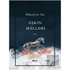 Aşkın Halleri - Hüseyin Su - Şule Yayınları